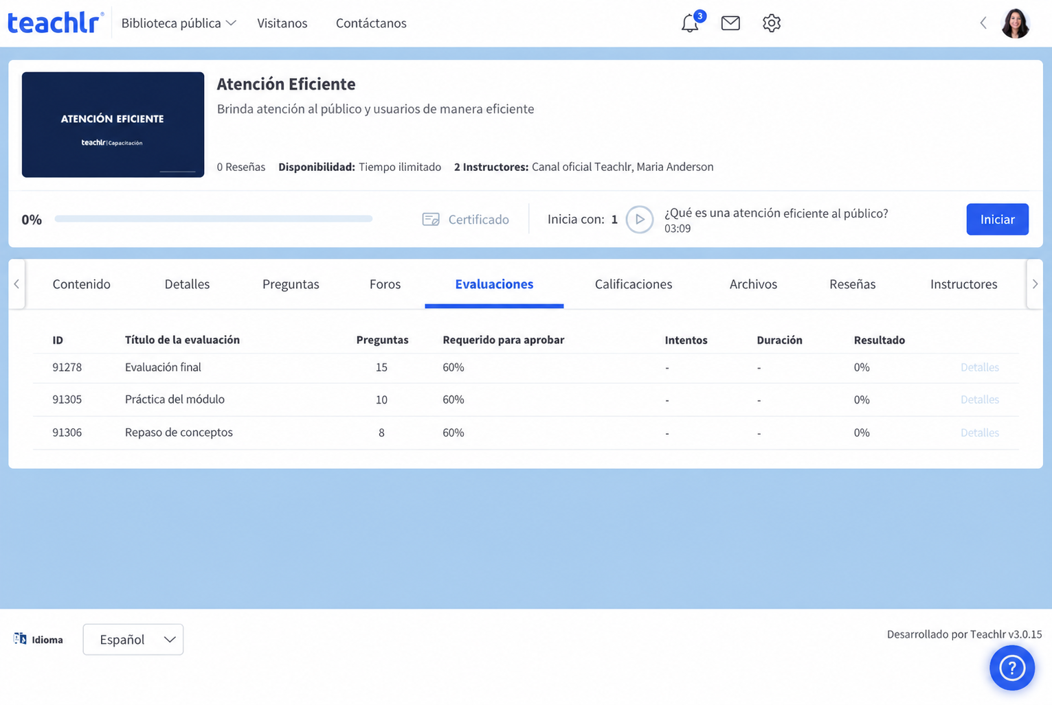 Pestaña Evaluaciones de un curso con tres evaluaciones aún sin presentar