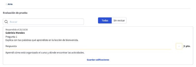 Respuesta a una pregunta abierta con la casilla de puntos y Guardar calificaciones